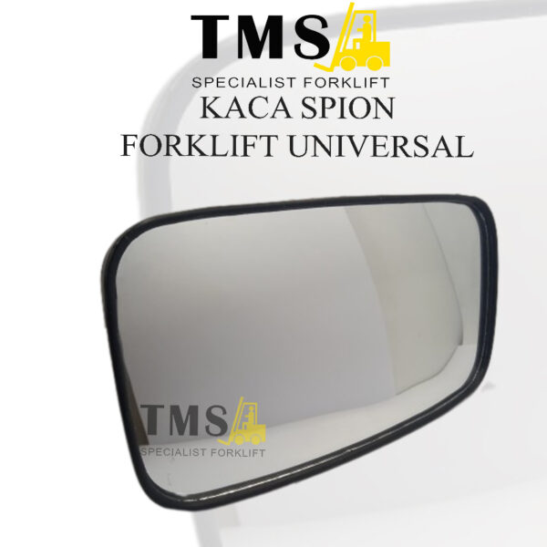 Kaca Spion Forklift Mirror Universal Reachtruck