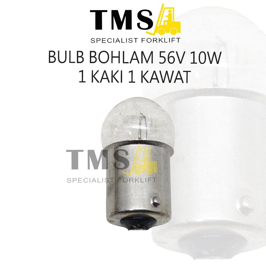 Lampu Bohlam Bulb 56V 10W 1 KAKI 1 KAWAT Bulb Forklift - Gambar 2