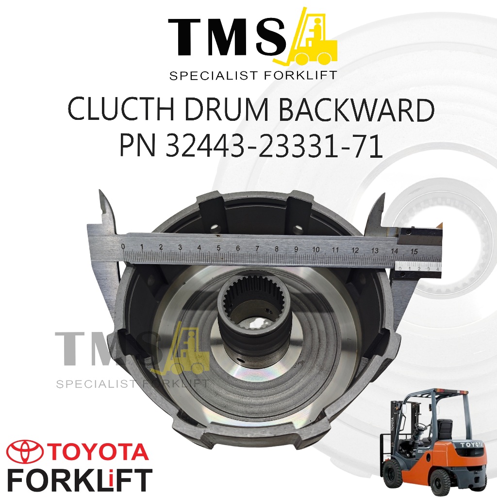 Part Number 32443-23331-71 Clutch Drum Backward Forklift Toyota 7FD/7FG 8FD/8FG - Gambar 5