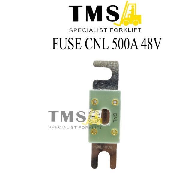 Fuse CNL 500A 48V For Forklift Sekring 500A 48V type CNL