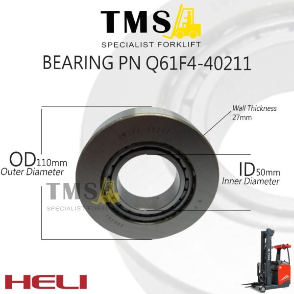 Bearing Forklift Heli PN Q61F4-40211 OD=110mm ID=50mm L=27mm