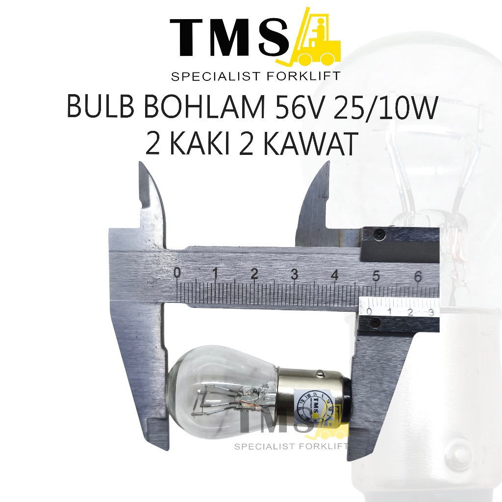 Lampu Bohlam Bulb 56V 25/10W 2 KAKI 2 KAWAT Bulb Forklift - Gambar 3