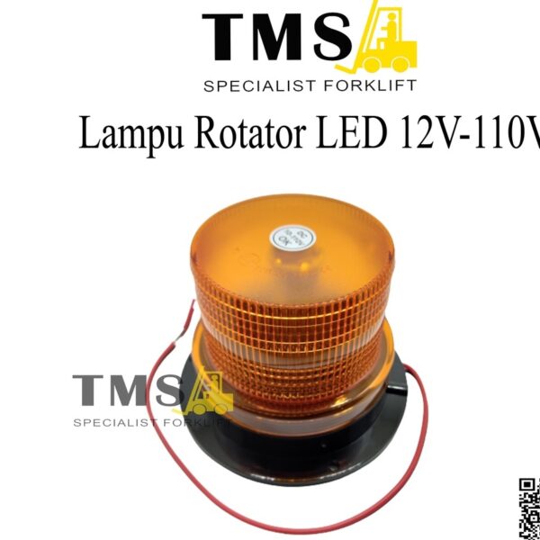 Lampu Rotator Forklift LED Beacon 12V-110V - Rotator Forklift