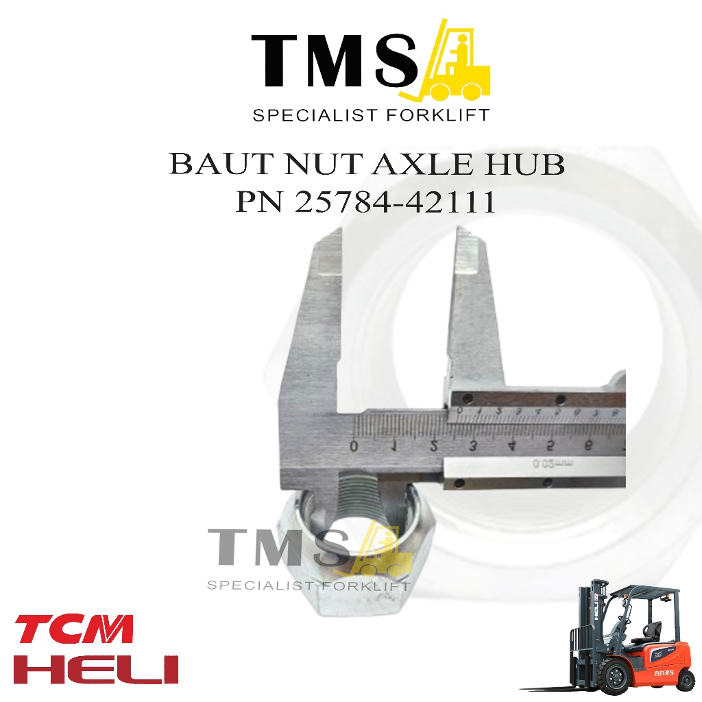 Baut NUT Axle HUB 25784-42111 HELI TCM Forklift MUR M28x1,5 H2000 5 Ton -10 Ton - Gambar 5
