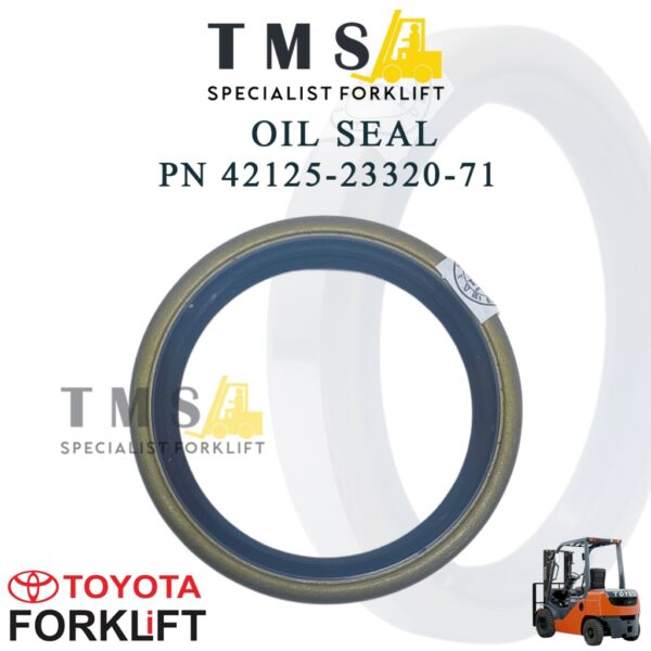 Seal Oil Forklift Toyota Part Number 42125-23320-71 Sparepart Axle Forklift Toyota