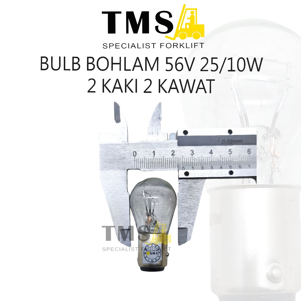 Lampu Bohlam Bulb 56V 25/10W 2 KAKI 2 KAWAT Bulb Forklift - Gambar 4