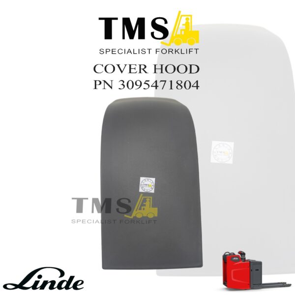 Linde Cover Hood 3095471804 Tiller head cover Linde T20 L14 L12