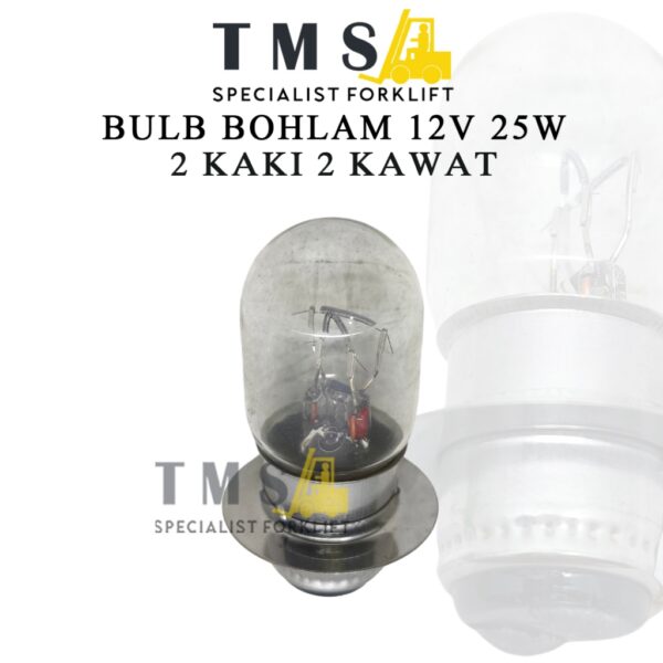 Lampu Bohlam Bulb 2 Wire 2 Foot 12V 25W 2 kaki 2 kawat Forklift