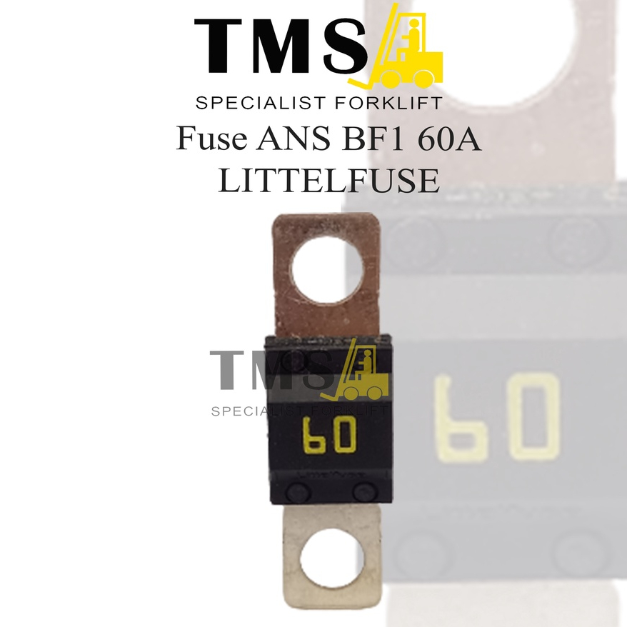 Fuse 60A Forklift BF1 32V LittelFuse Pallet Mover Eletric Little MIDI