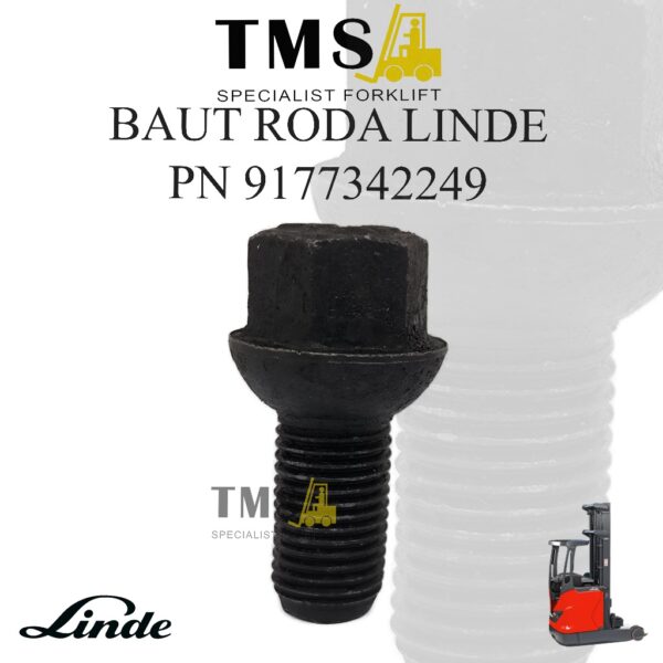 Baut Roda Forklift Reachtruck LINDE 9177342249 Wheel Bolt LINDE R20 E30