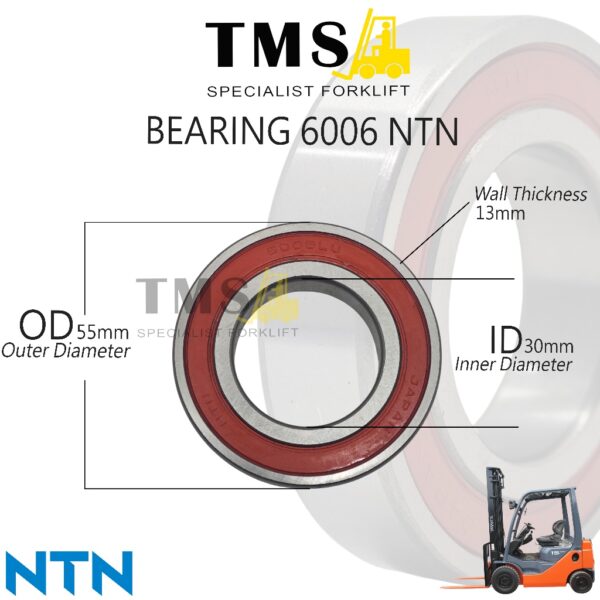 6006LU NTN Bearing Ukuran 30x55x13 mm Seal Karet Bantalan Forklift