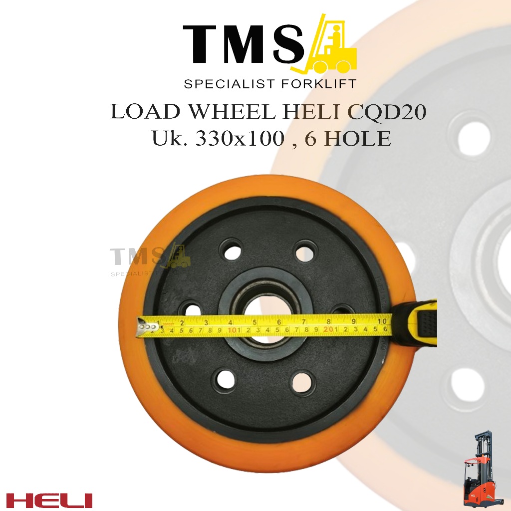 Roda Load Wheel HELI CQD20 Reachtruck 2 Ton 330x100 6 Hole Polyurethane PU - Gambar 5