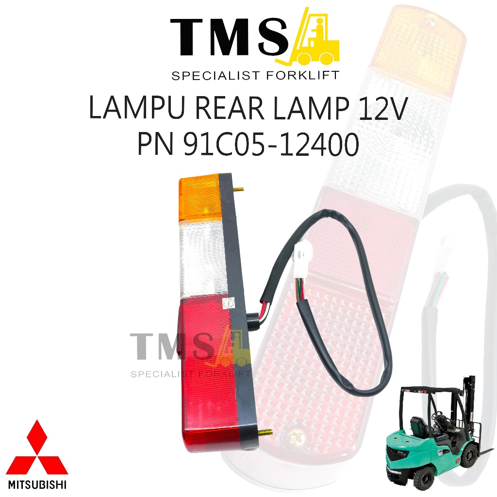 Rear Lamp Forklift Mitsubishi Part Number 91C05-12400 Lampu Belakang 12V FD20 FD25 FD30 - Gambar 4