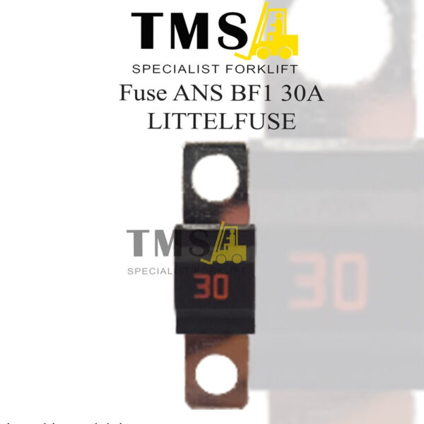 Littelfuse ANS BF1 30A 32V Fuse Forklift Little Fuse MIDI