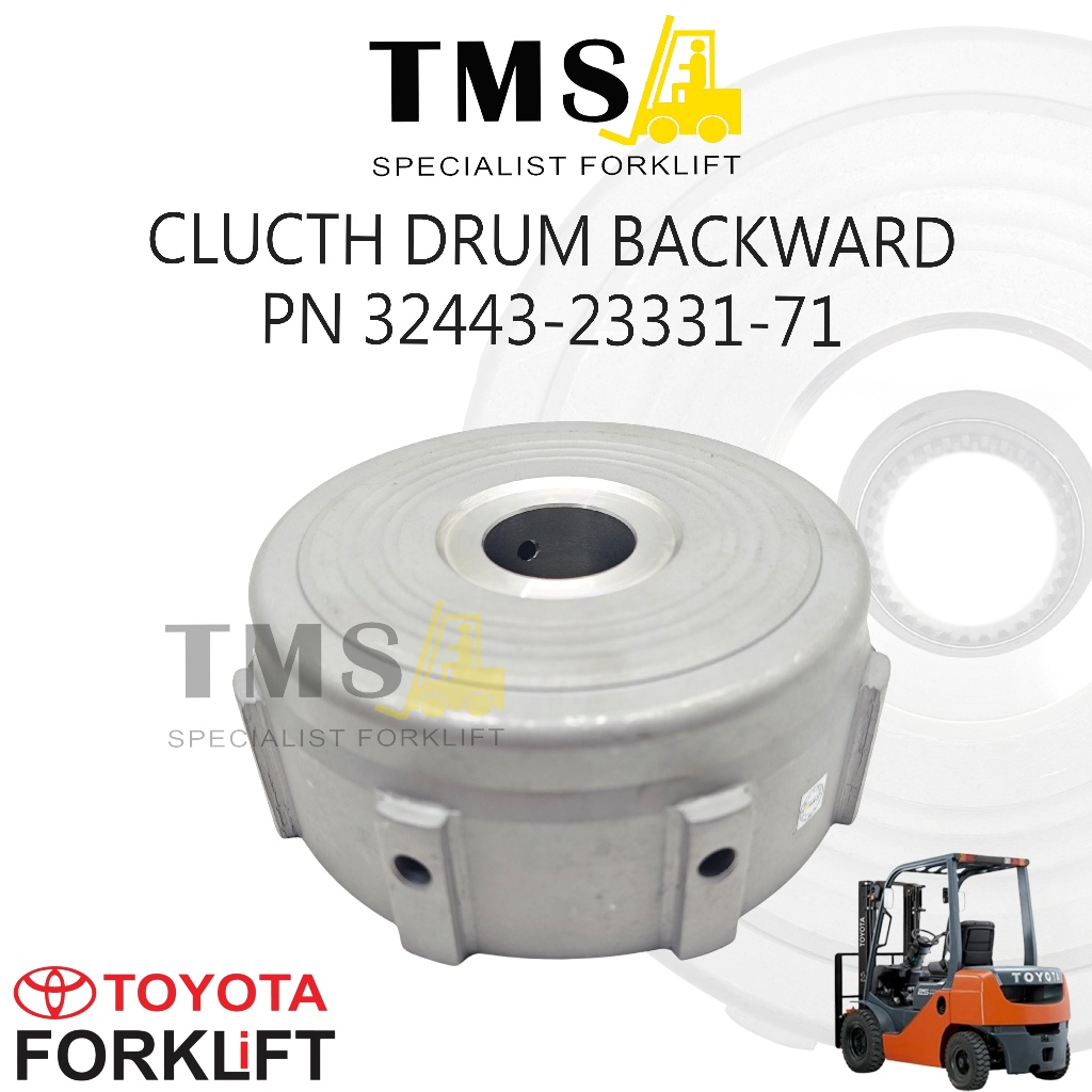 Part Number 32443-23331-71 Clutch Drum Backward Forklift Toyota 7FD/7FG 8FD/8FG - Gambar 3