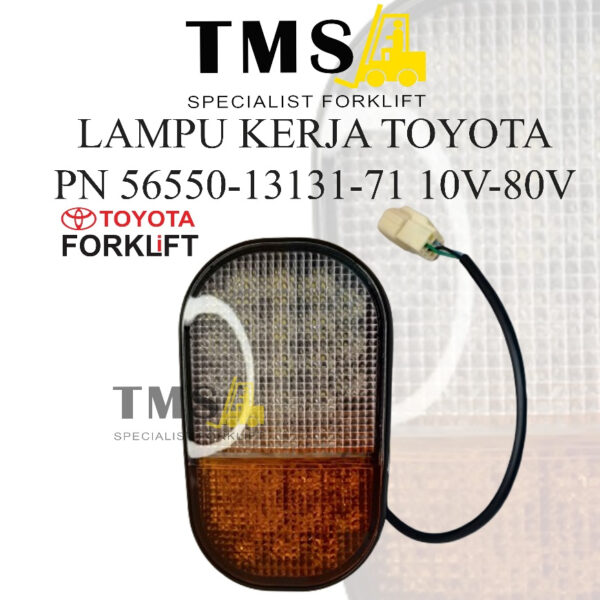 Lampu Kerja Toyota Forklift Head Lamp LED 56550-13131-71 10V - 80V
