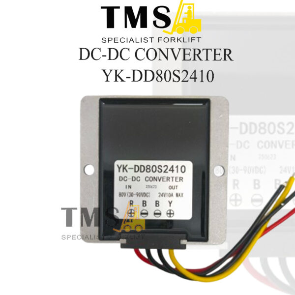 Dc Converter 80V to 24V 10A Converters YK-DD80S2410 DD80S2410 Forklift Konverter Listrik DC
