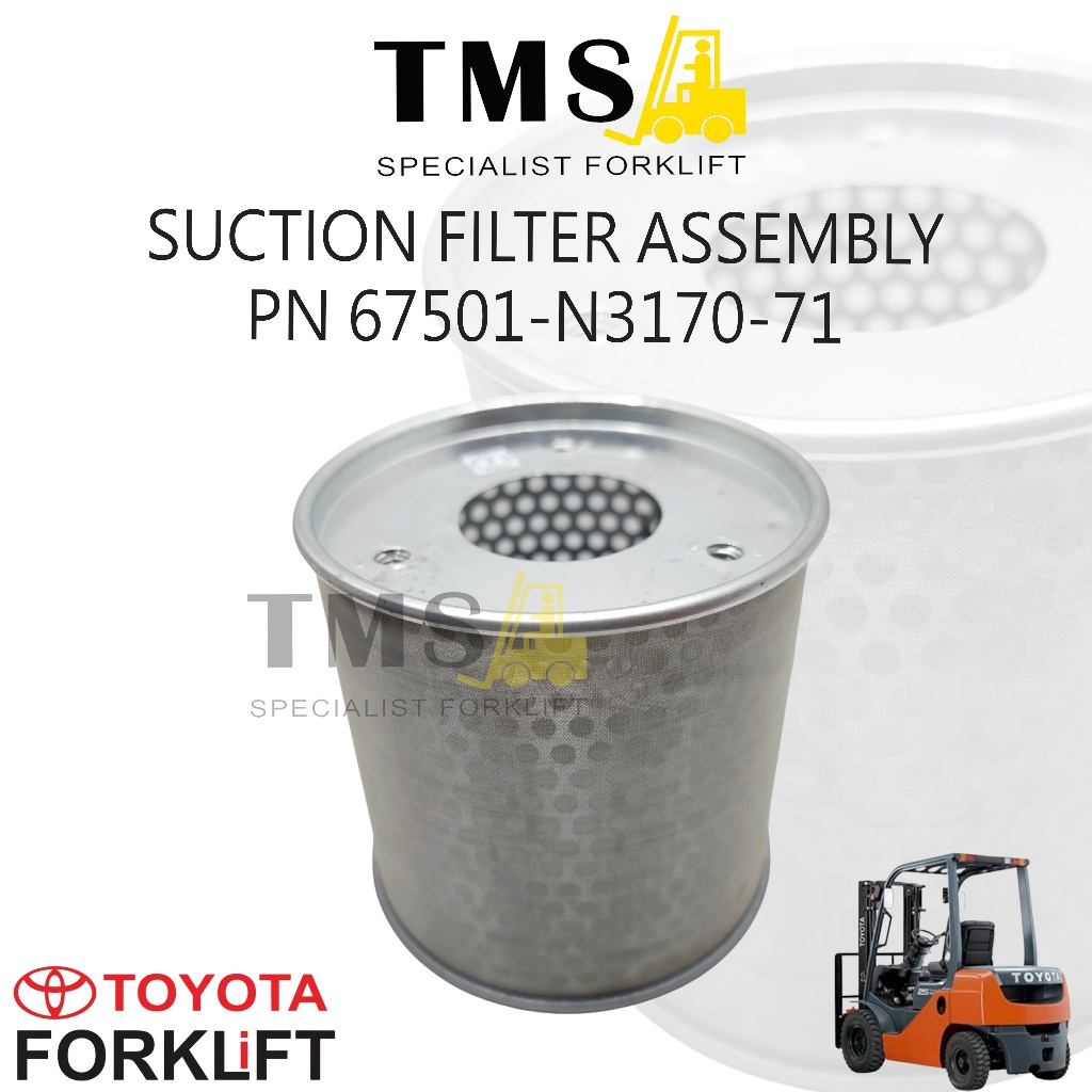 Part Number 67501-N3170-71 Suction Filter Assembly Forklift Toyota | Filter Hisap Hydraulic Toyota 7FD 7FG