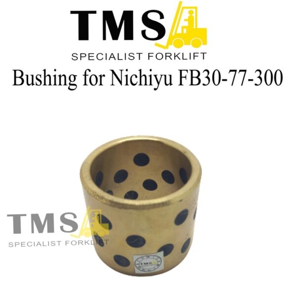 Bushing Forklift Nichiyu FB30-77-300