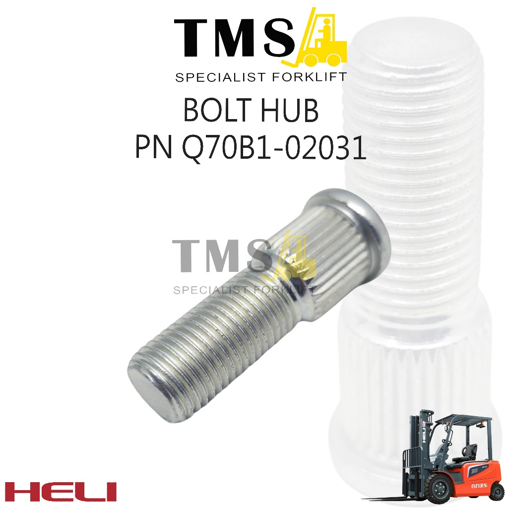 Bolt Hub Roda Forklift HELI 2-3 Ton Part Number Q70B1-02031 CPCD/CPQD - Gambar 2