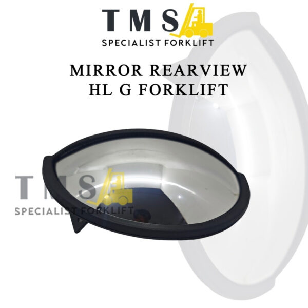 Mirror Rearview Panoramic Forklift HL G Kaca Spion Forklift Rear View