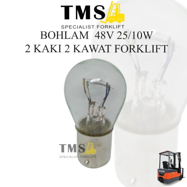 Lampu Bohlam Forklift 48V (2 kaki) / Bulb Forklift 48V 2 Kaki