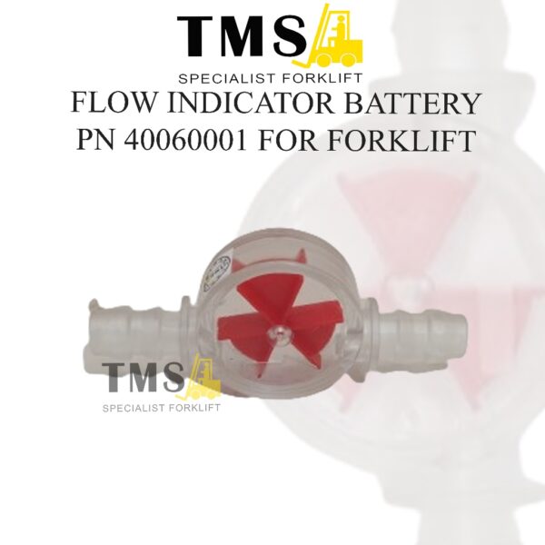 Flow Indicator For Forklift / Flow Indicator Battery forklift