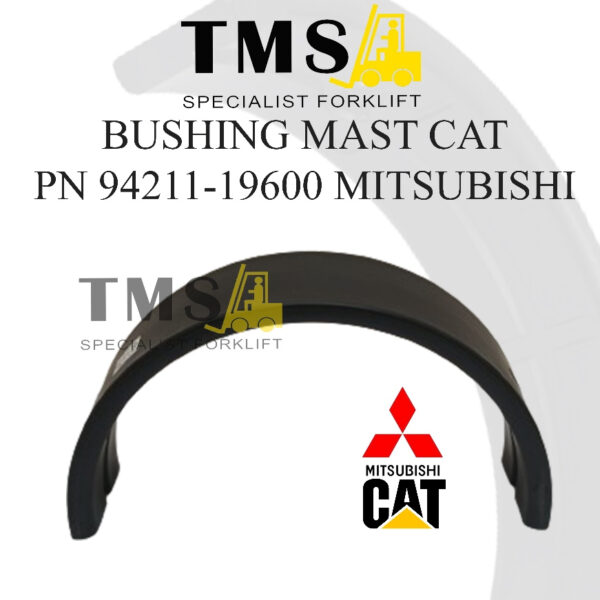 Bushing Mast Forklift Mitsubishi Grendia FD20/30 94211-19600