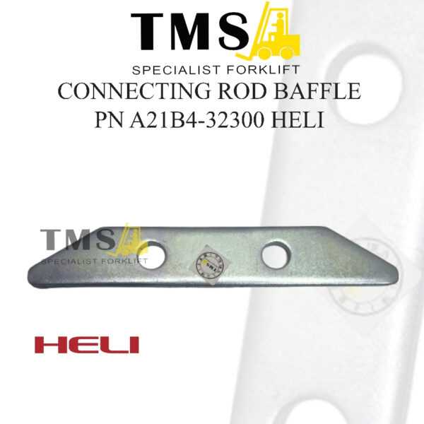 Connecting Rod Baffle A21B4-32300 Heli Forklift 2-3.5T