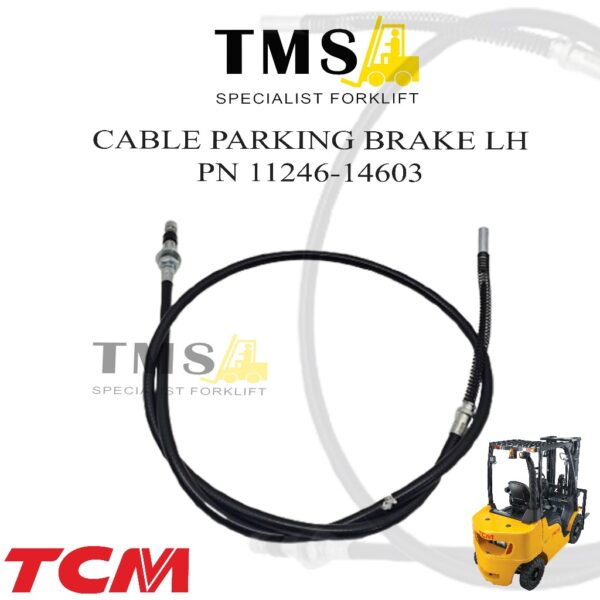 Kabel REM Parkir Forklift 11246-14603 Kiri LH TCM FD30 Forklfit 3 Ton