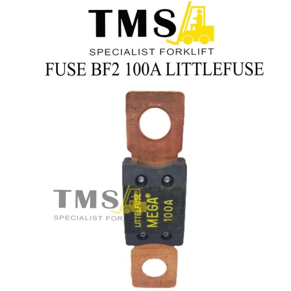 Fuse BF2 100A ANM Mega Littelfuse For Forklift Eletric Littel Fuse
