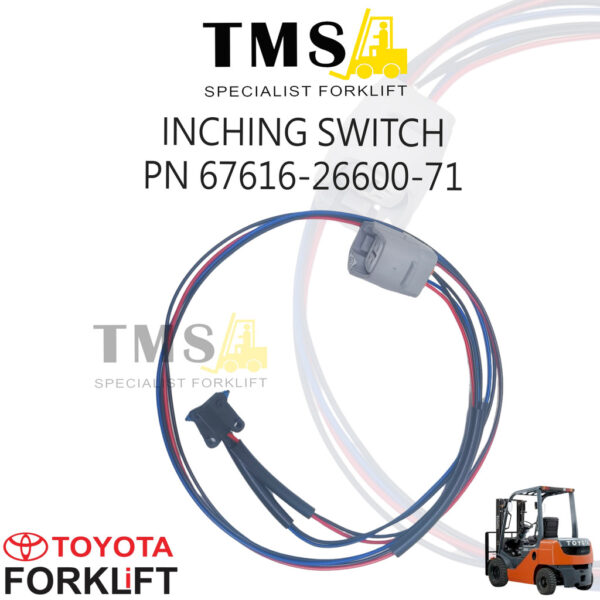 Inching Switch Toyota 7FD 8FD 1-3 Ton Part Number 67616-26600-71 Forklift