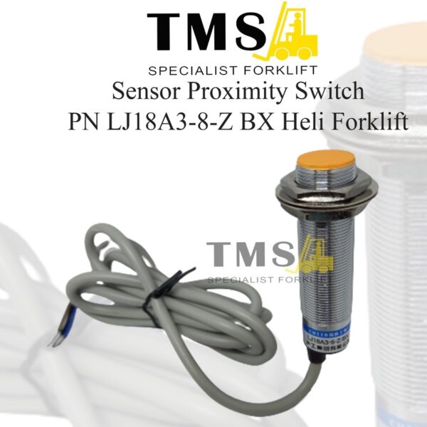Sensor Proximity Switch Heli Forklift PN LJ18A3-8-Z BX
