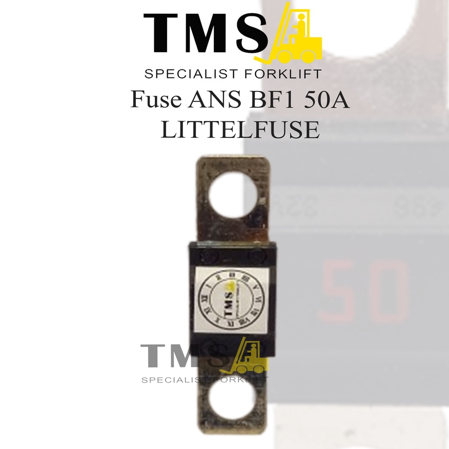 Fuse MIDI Forklift BF1 50A 32V Littel Fuse Reach truck Eletric - Gambar 6