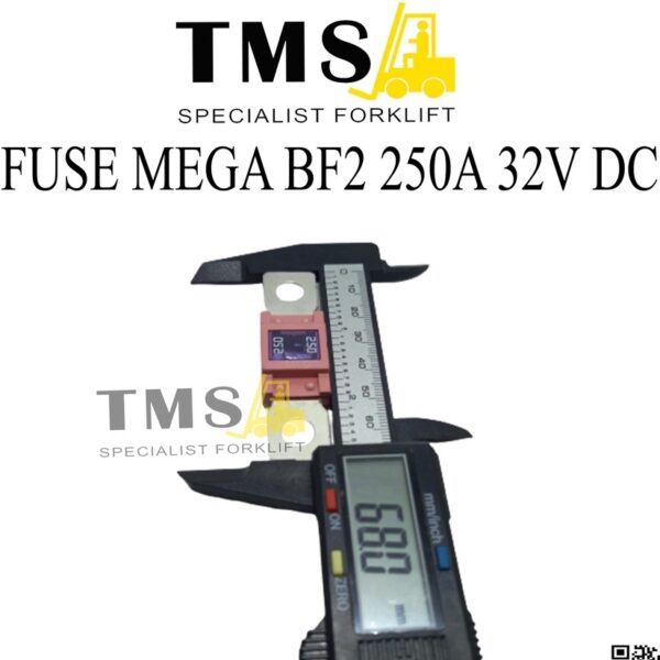 Fuse BF2 250A Mega PEC 32V DC For Forklift