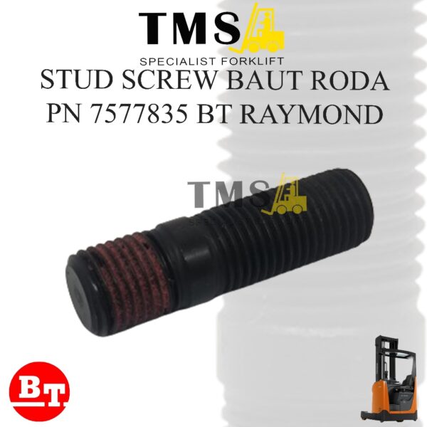 Stud Screw Baut Roda Drive Wheel Forklift BT Toyota Raymond 7577835 Reachtruck Forklift