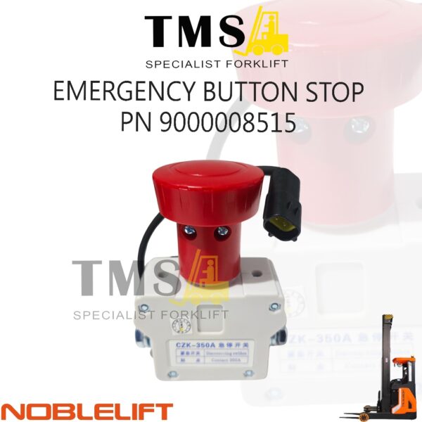 9000008515 Noblelift PS15 Electric Forklift ZDK32-350 220V 350A Emergency Button Stop Switch On off Disconnecter