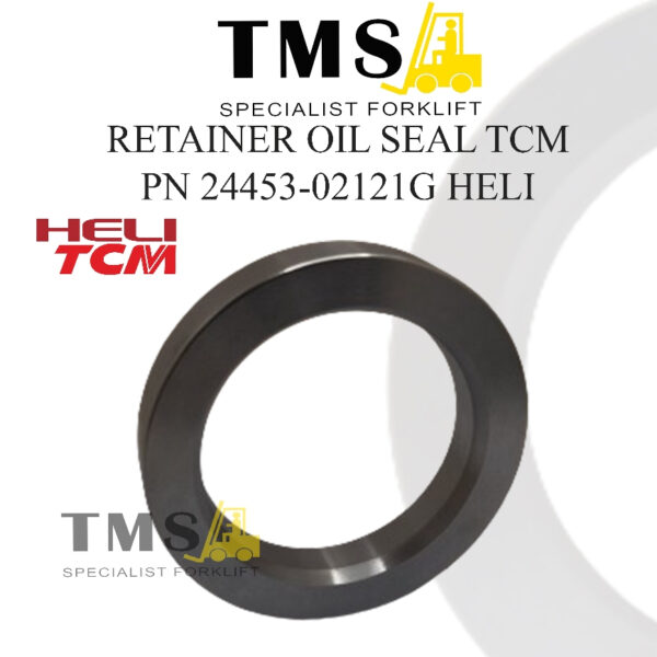 Retainer Oil Seal Bushing HELI TCM Forklift 24453-02121G