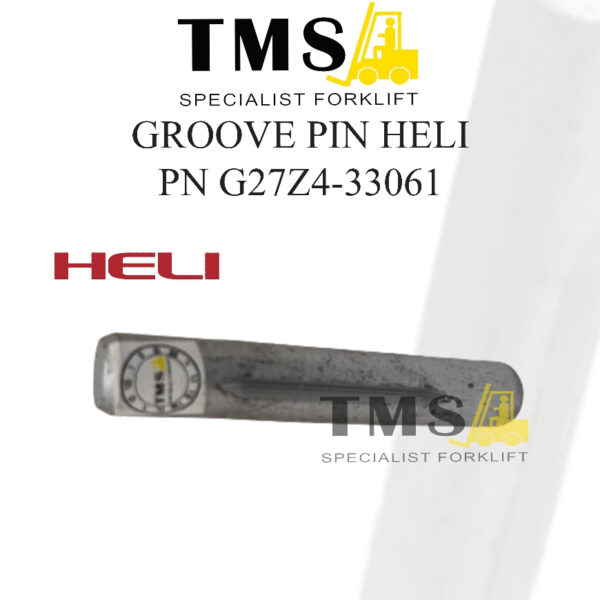 Groove Pin G27Z4-33061 for Heli K 2-3.5T CPCD H2000 Series