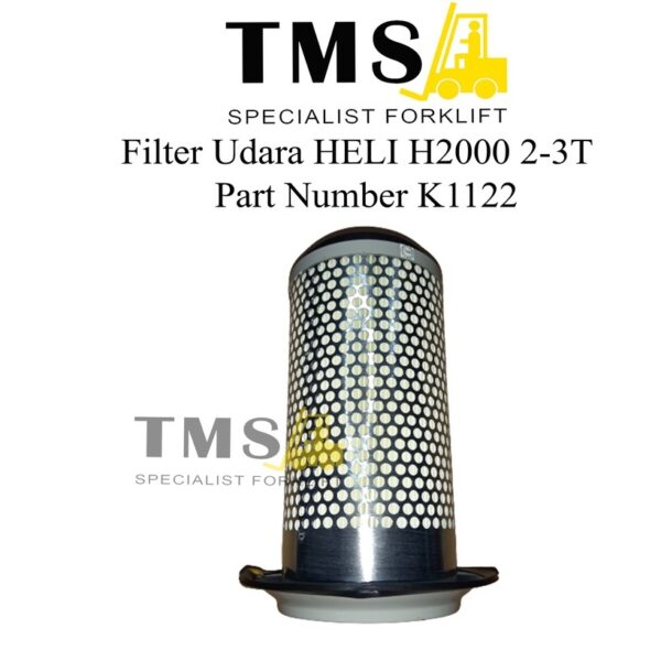 Forklift Air filter HELI H2000 2-3T Part No K1122 Filter Udara