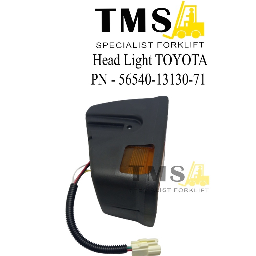 Head Light 48V PN 56540-13130-71 Lampu Forklift Toyota 7FB/8FB15-30 - Gambar 2