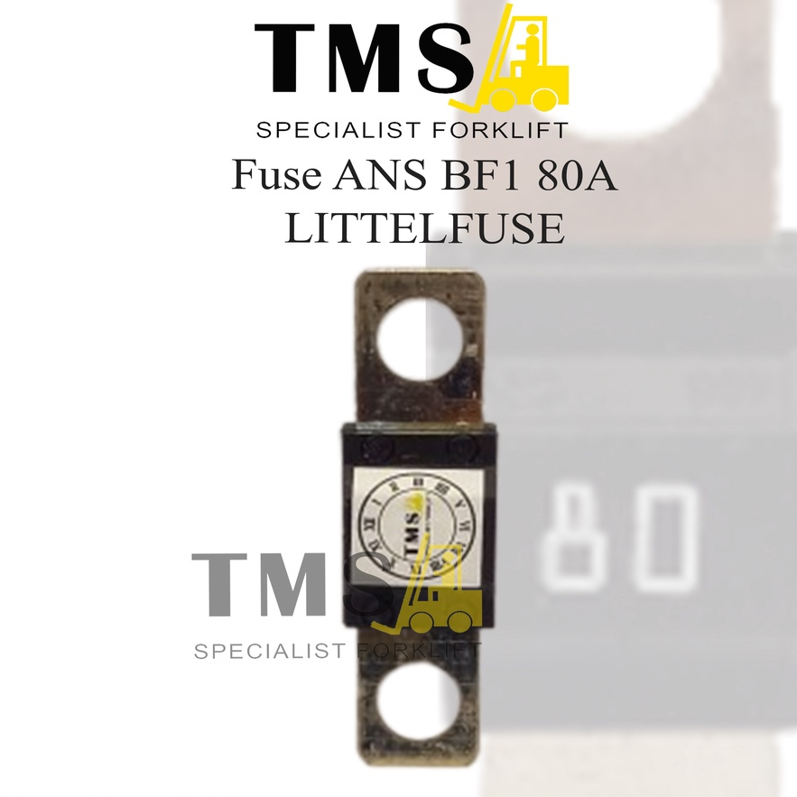 Fuse Littelfuse 80A Forklift BF1 32V Littel Fuse MIDI Forklift Eletrik - Gambar 6