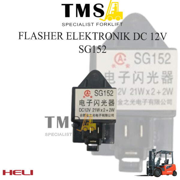 Flasher Forklift HELI SG152 DC 12V 21W x2+2W Relay Flash Sparepart Forklift