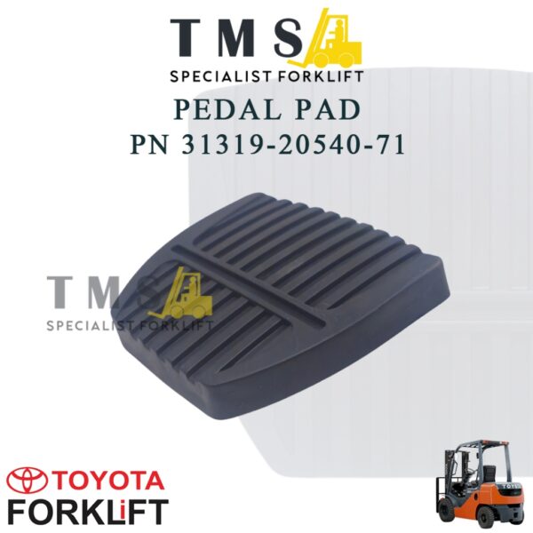Pedal Pad Forklift Toyota 7/8 Series - Karet Pedal Rem Inching Part Number 31319-20540-71