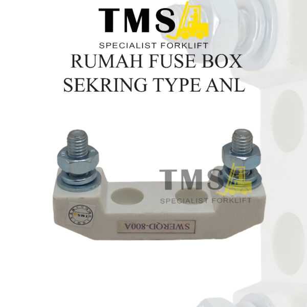 Rumah Fuse Box Sekring Type ANL Forklift Electric