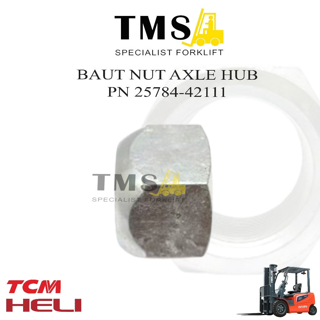 Baut NUT Axle HUB 25784-42111 HELI TCM Forklift MUR M28x1,5 H2000 5 Ton -10 Ton - Gambar 4