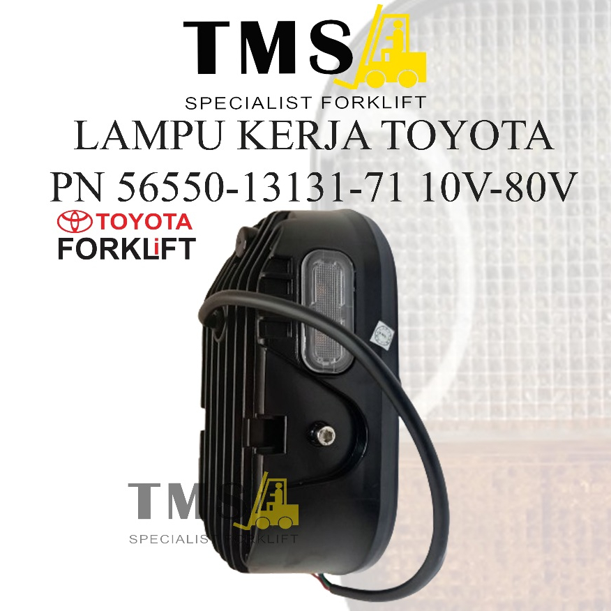 Lampu Kerja Toyota Forklift Head Lamp LED 56550-13131-71 10V - 80V - Gambar 3