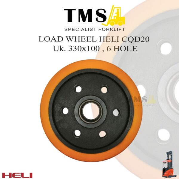 Roda Load Wheel HELI CQD20 Reachtruck 2 Ton 330x100 6 Hole Polyurethane PU