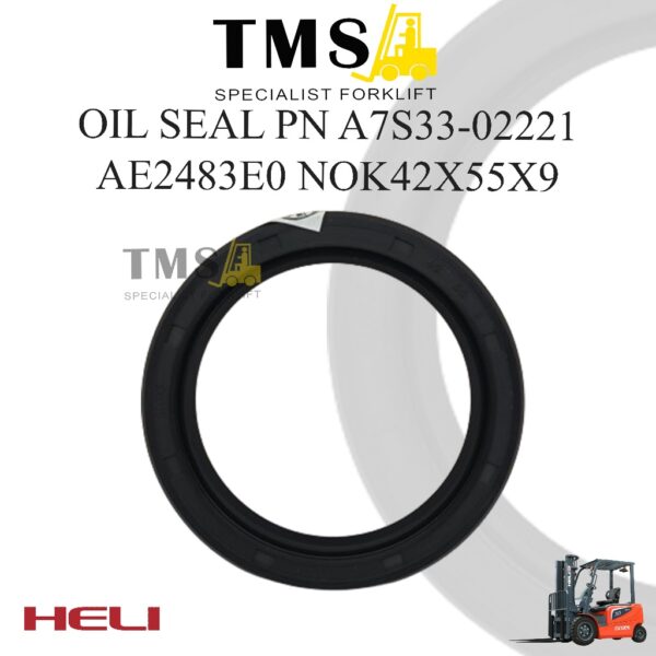 Oil Seal AE2483E0 NOK42X55X9 A7S33-02221 HELI FORKLIFT Counter Balance Sparepart Forklift Seal