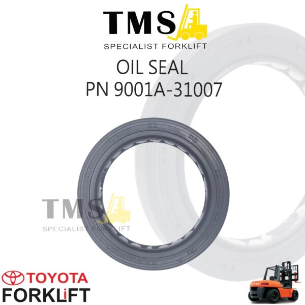 Seal Oil Toyota Forklift Part Number 9001A-31007 Forklift Diesel 1–3 Ton 5FD,7FD,8FD